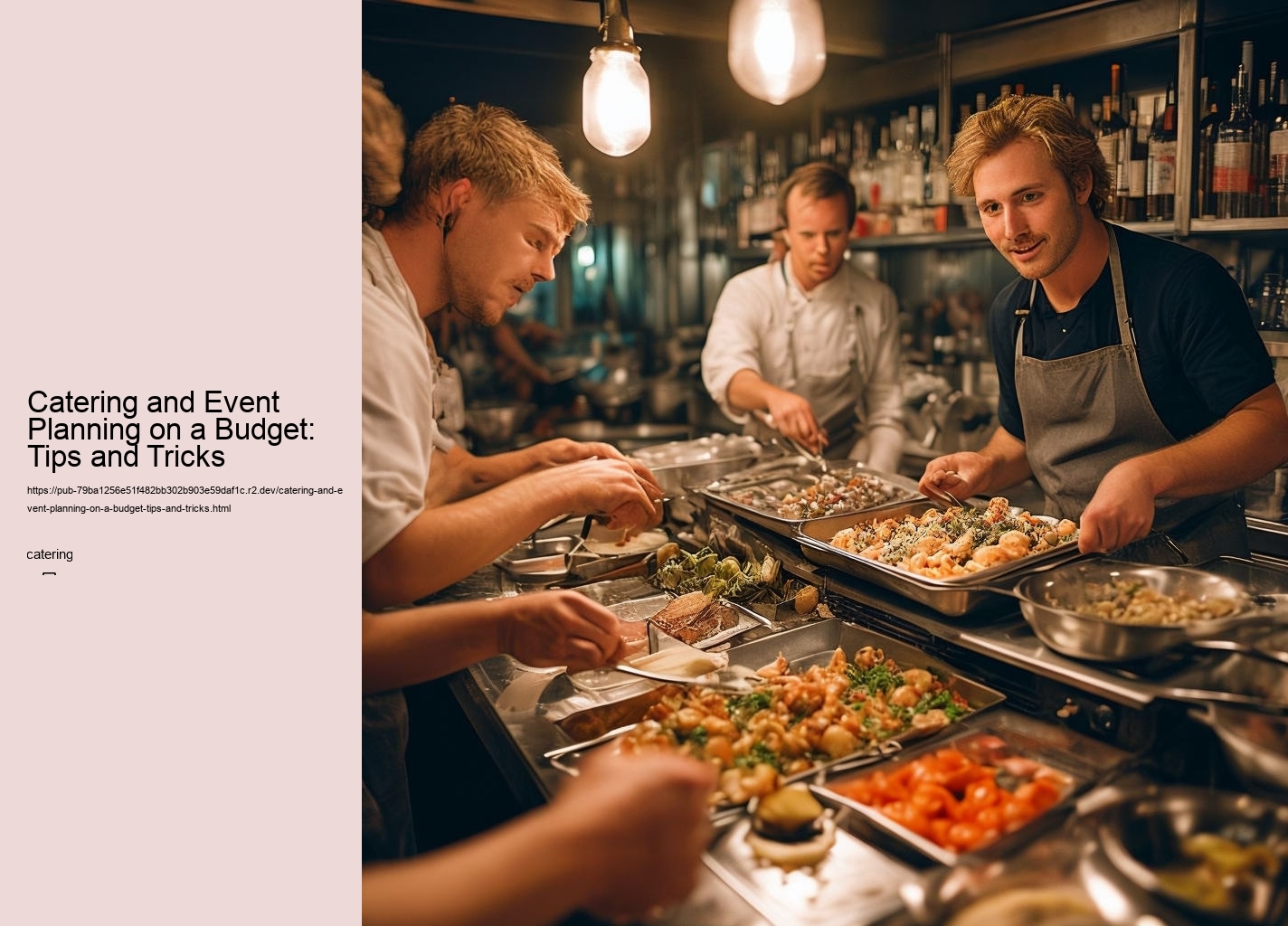 Catering and Event Planning on a Budget: Tips and Tricks