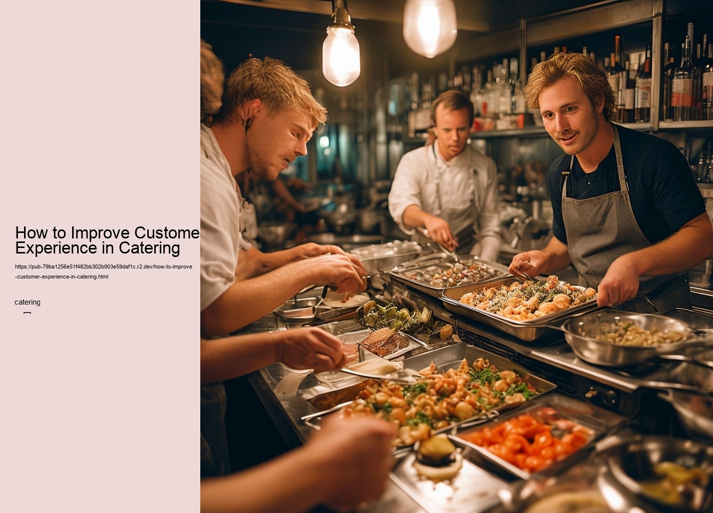 How to Improve Customer Experience in Catering